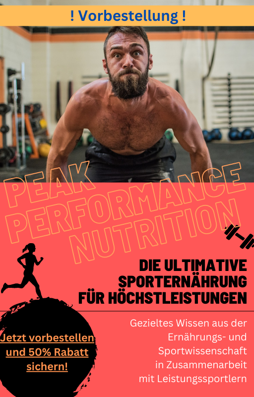 Peak Performance Nutrition: Die ultimative Sporternährung für Höchstleistungen